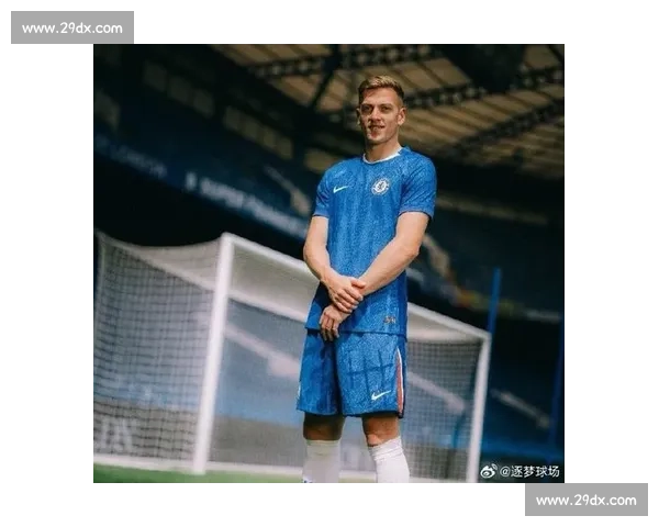 德拉普:切尔西首秀即建功,团队胜利与个人进球并重 德拉普:切尔西首秀即建功,团队胜利与个人进球并重