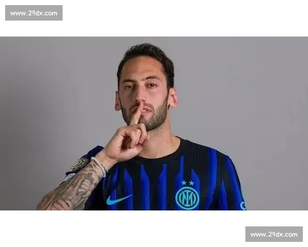 加拉塔萨雷 1500 万欧求购恰尔汗奥卢 国米坚守 4000 万欧底线